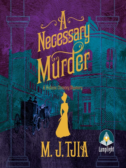 Title details for A Necessary Murder by M.J. Tjia - Available